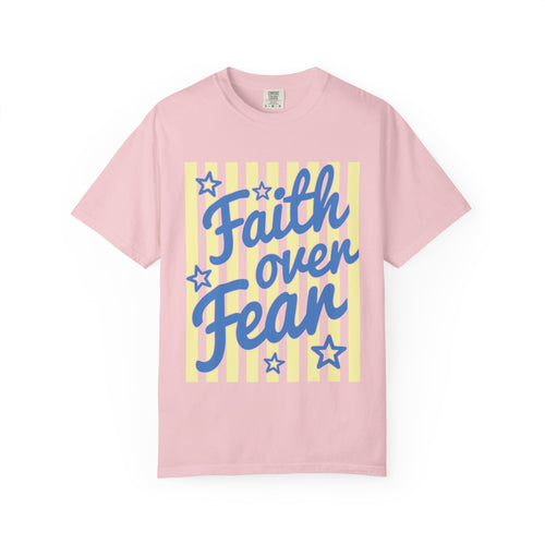 Faith Over Fear T-Shirt — Inspirational Christian Graphic Tee