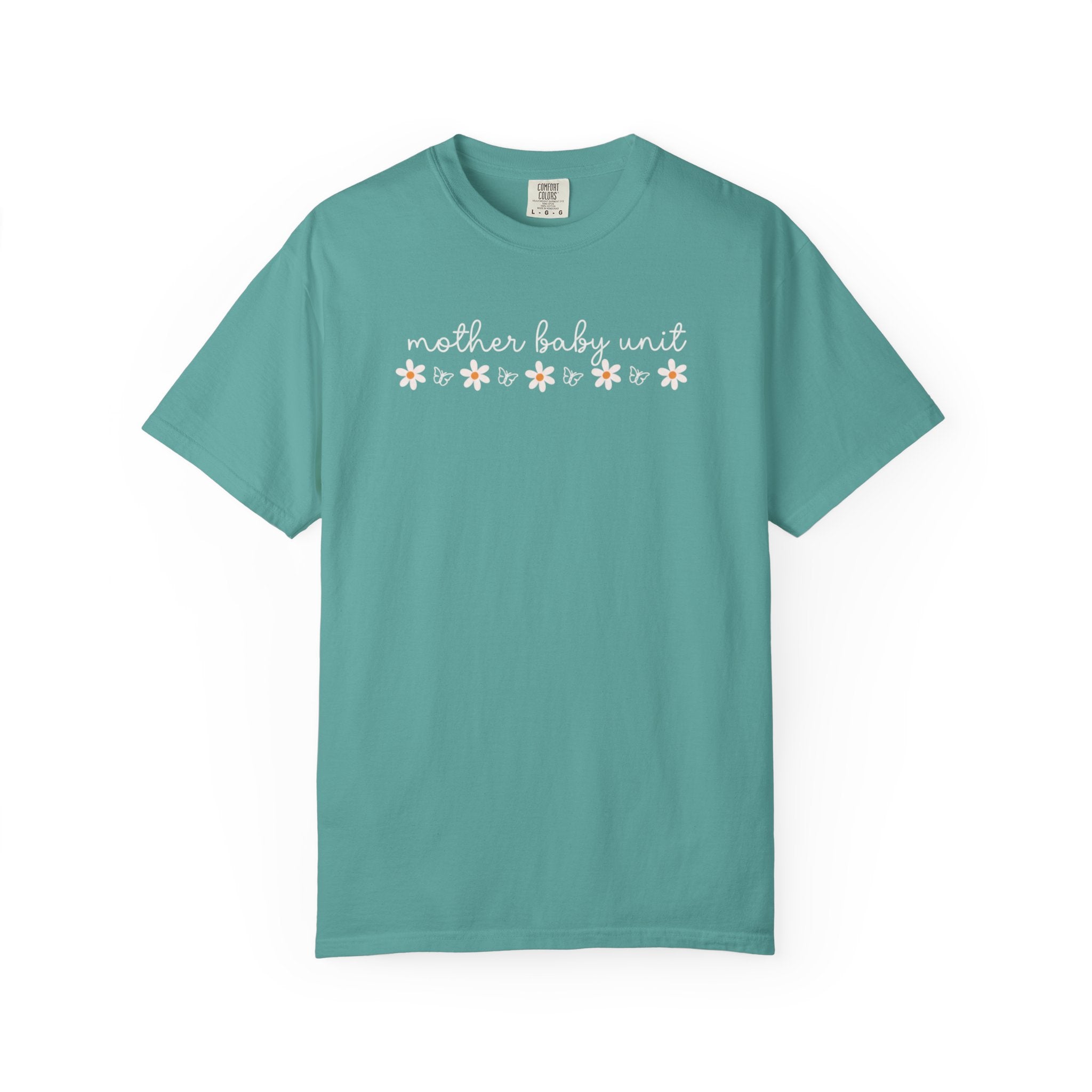 Mother’s Baby Unit T-Shirt — Floral Mama Graphic Tee