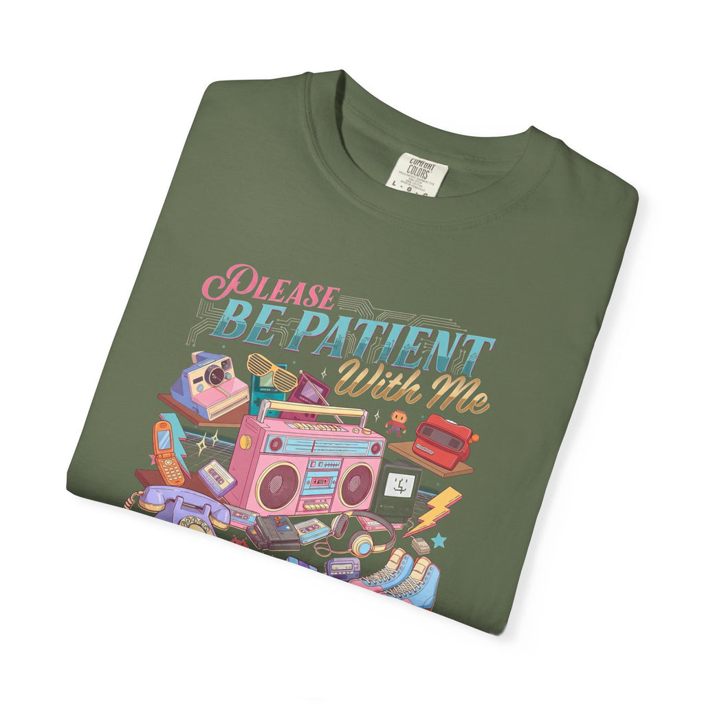 Retro 1900s Graphic T-Shirt — “Please Be Patient With Me, I’m From The 1900s”