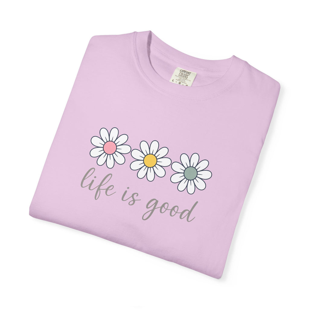 Life Is Good Daisy T-Shirt — Retro Floral Graphic Tee