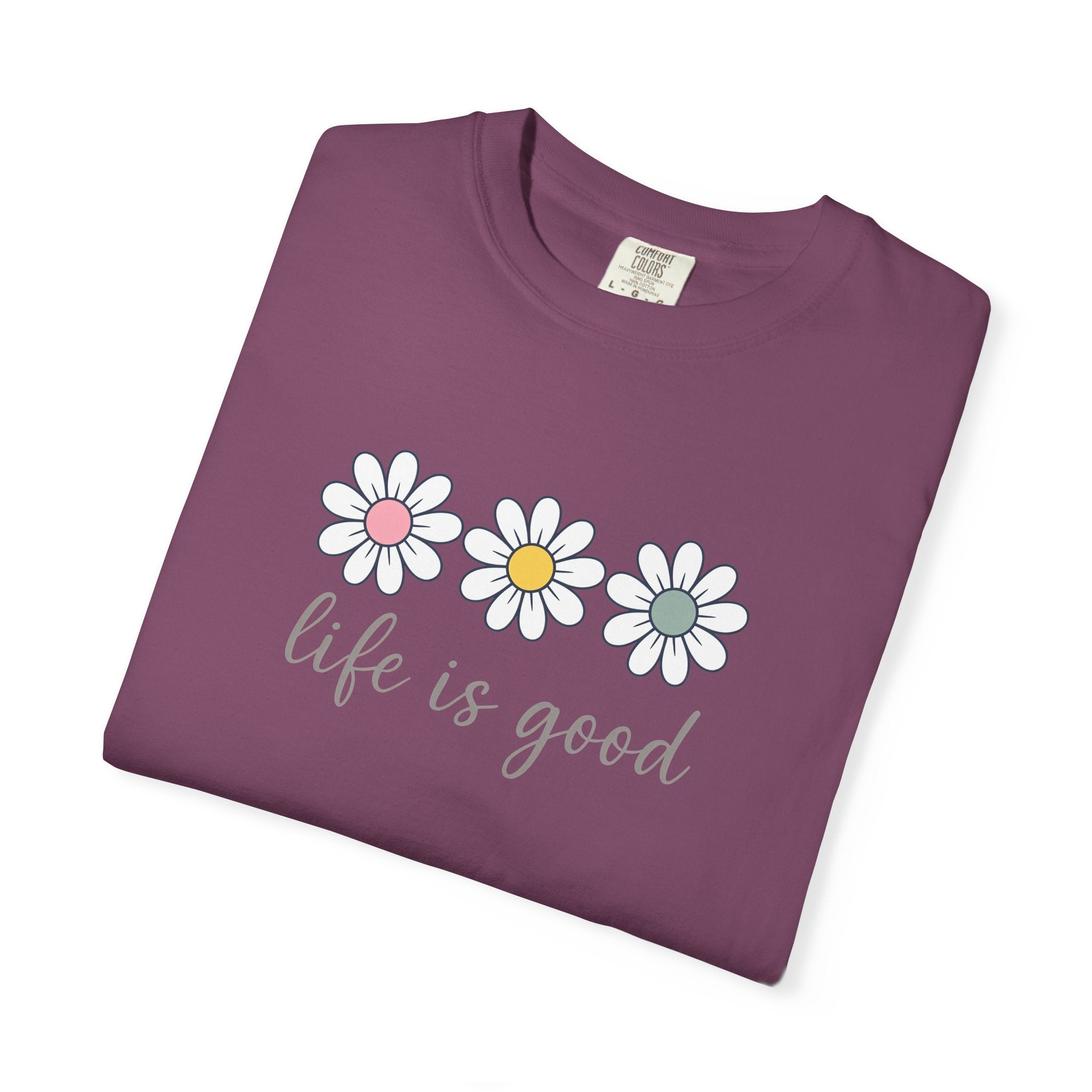 Life Is Good Daisy T-Shirt — Retro Floral Graphic Tee
