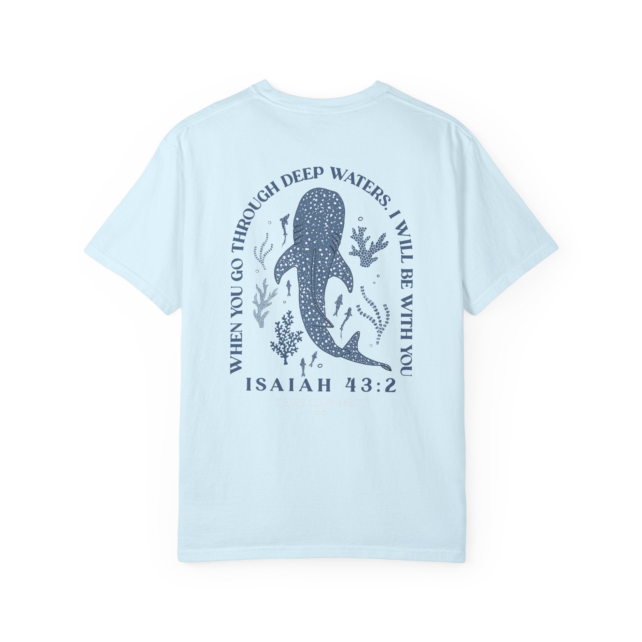 Isaiah 43:2 Whale Tee — 'When You Go Through Deep Waters' Christian T-Shirt