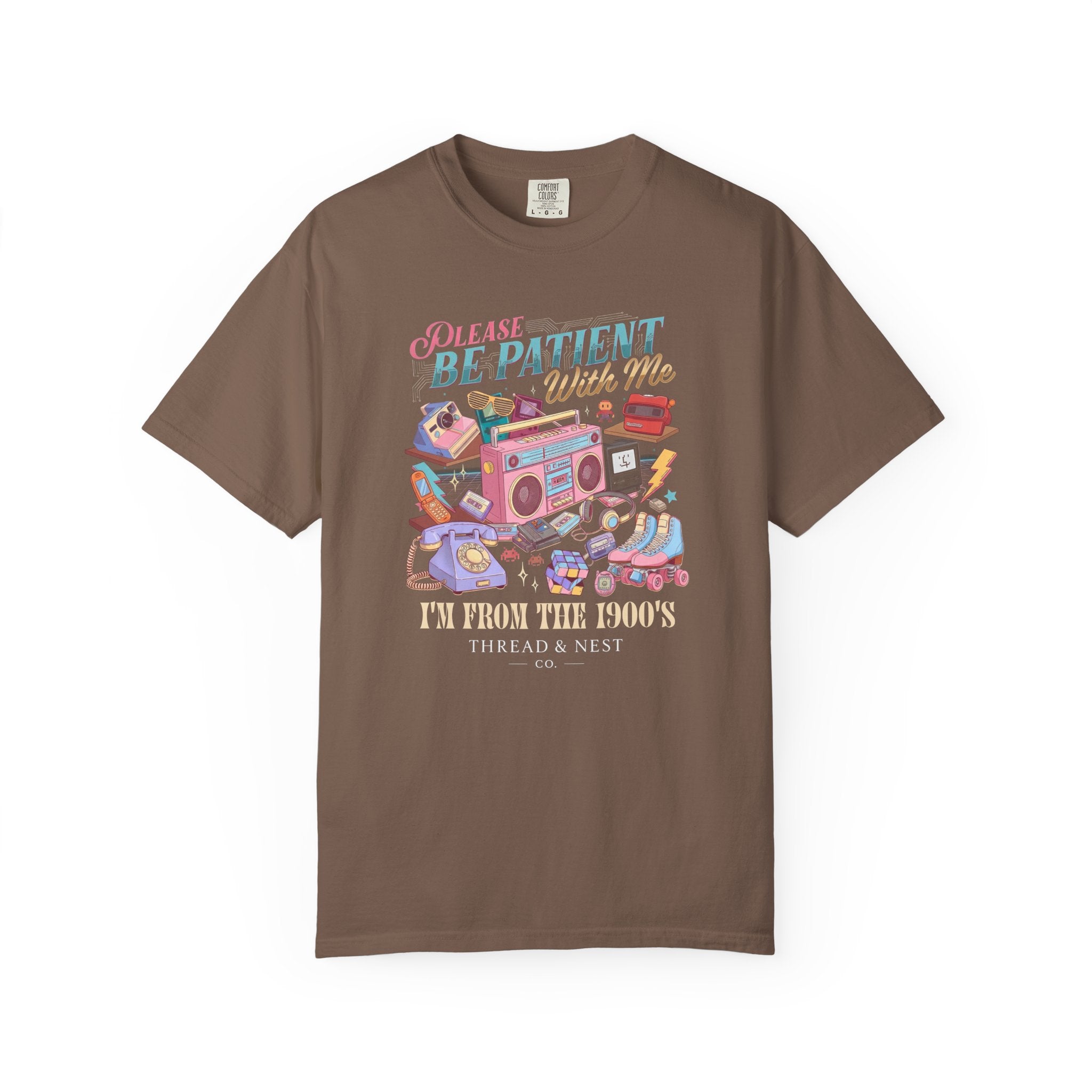 Retro 1900s Graphic T-Shirt — “Please Be Patient With Me, I’m From The 1900s”