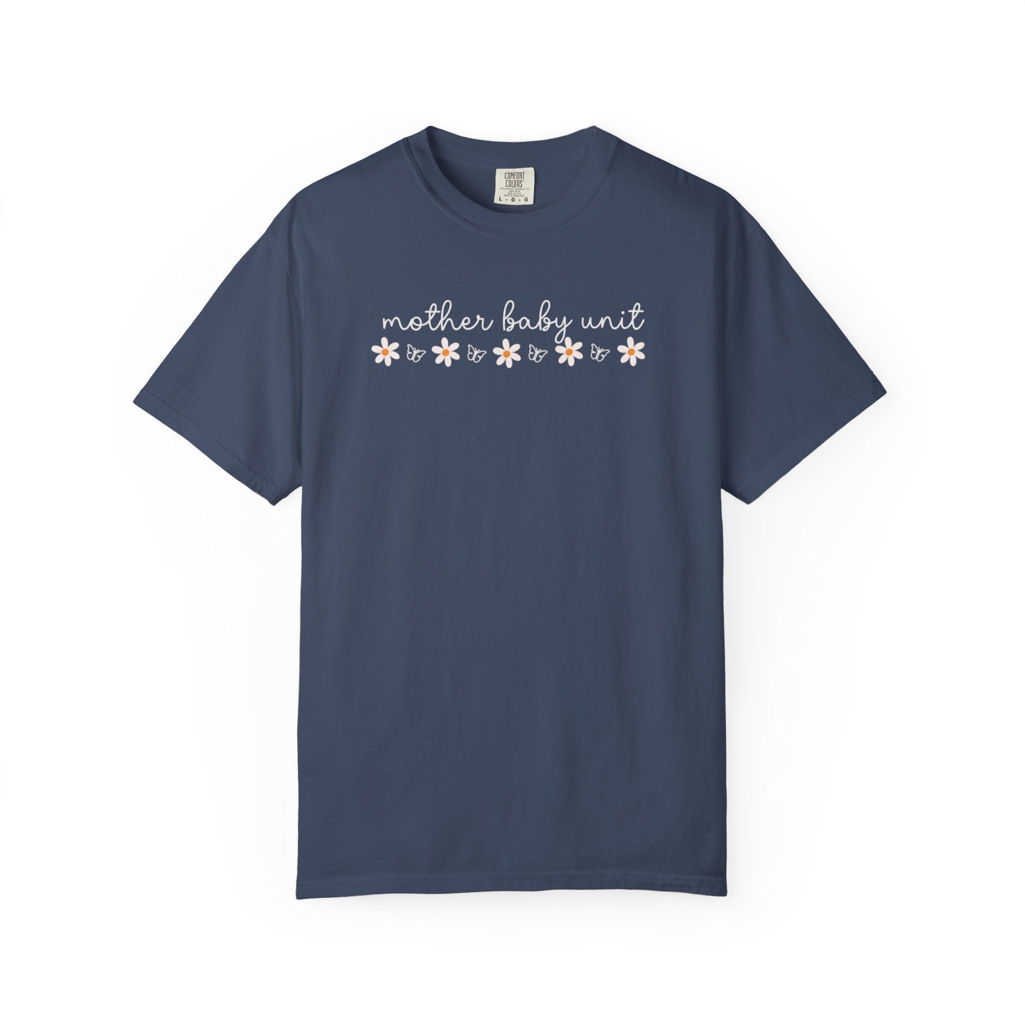 Mother’s Baby Unit T-Shirt — Floral Mama Graphic Tee