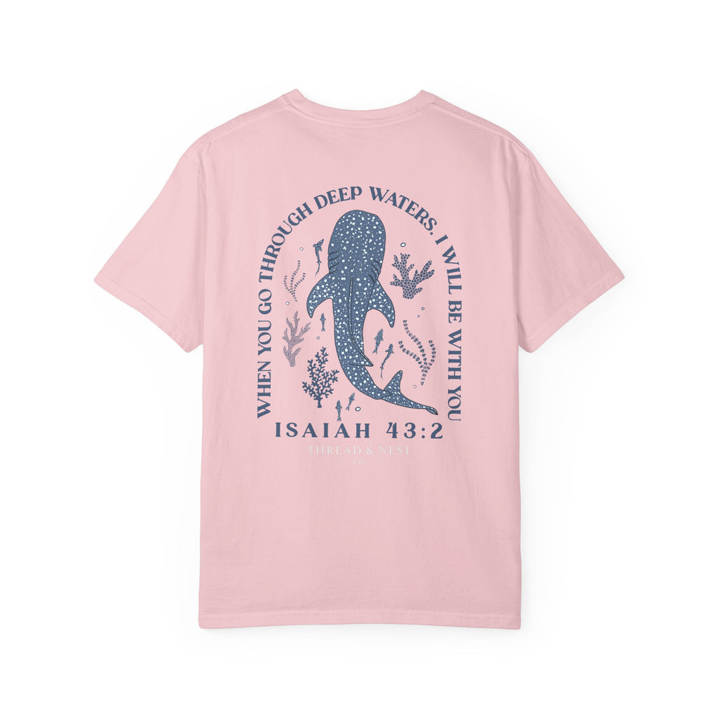 Isaiah 43:2 Whale Tee — 'When You Go Through Deep Waters' Christian T-Shirt