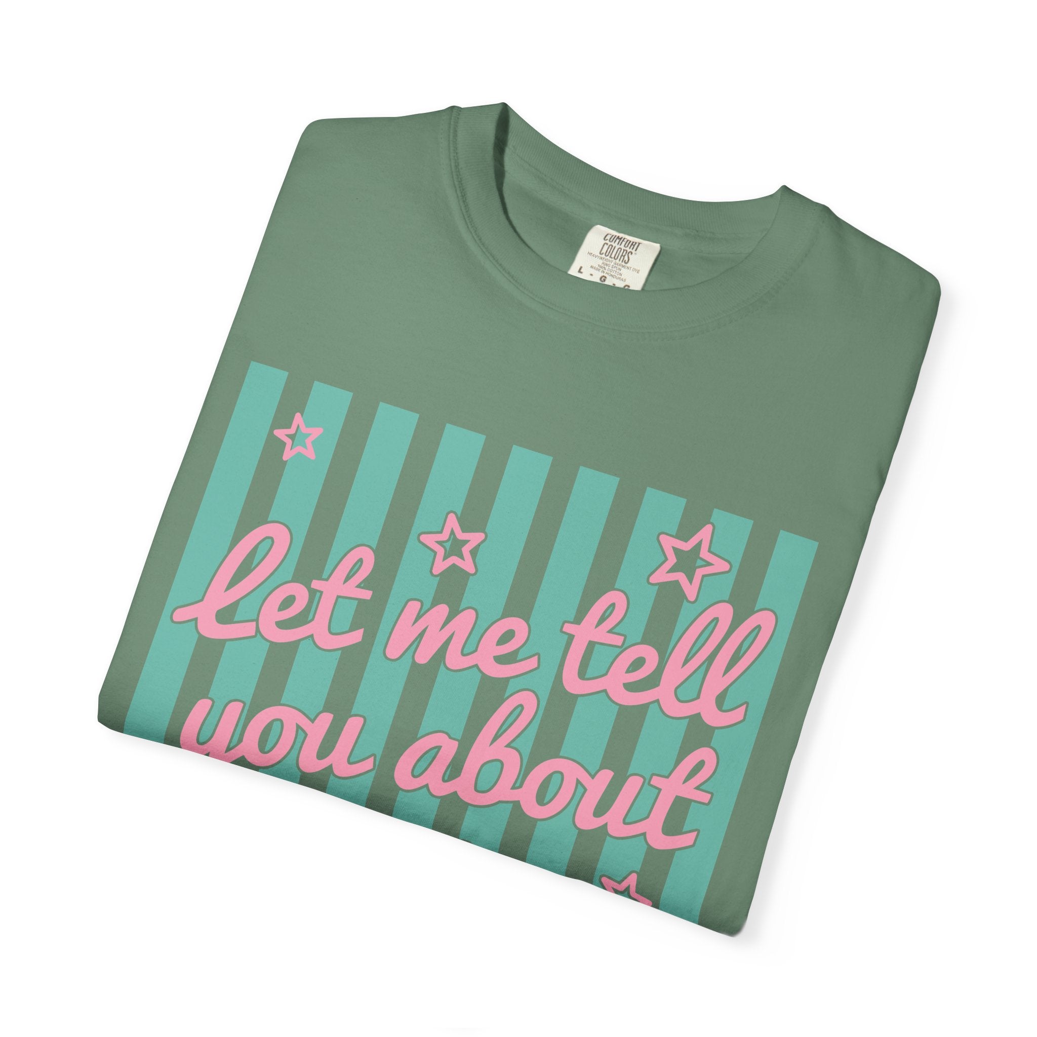 Christian T-Shirt — "Let Me Tell You About My Jesus" Graphic Tee