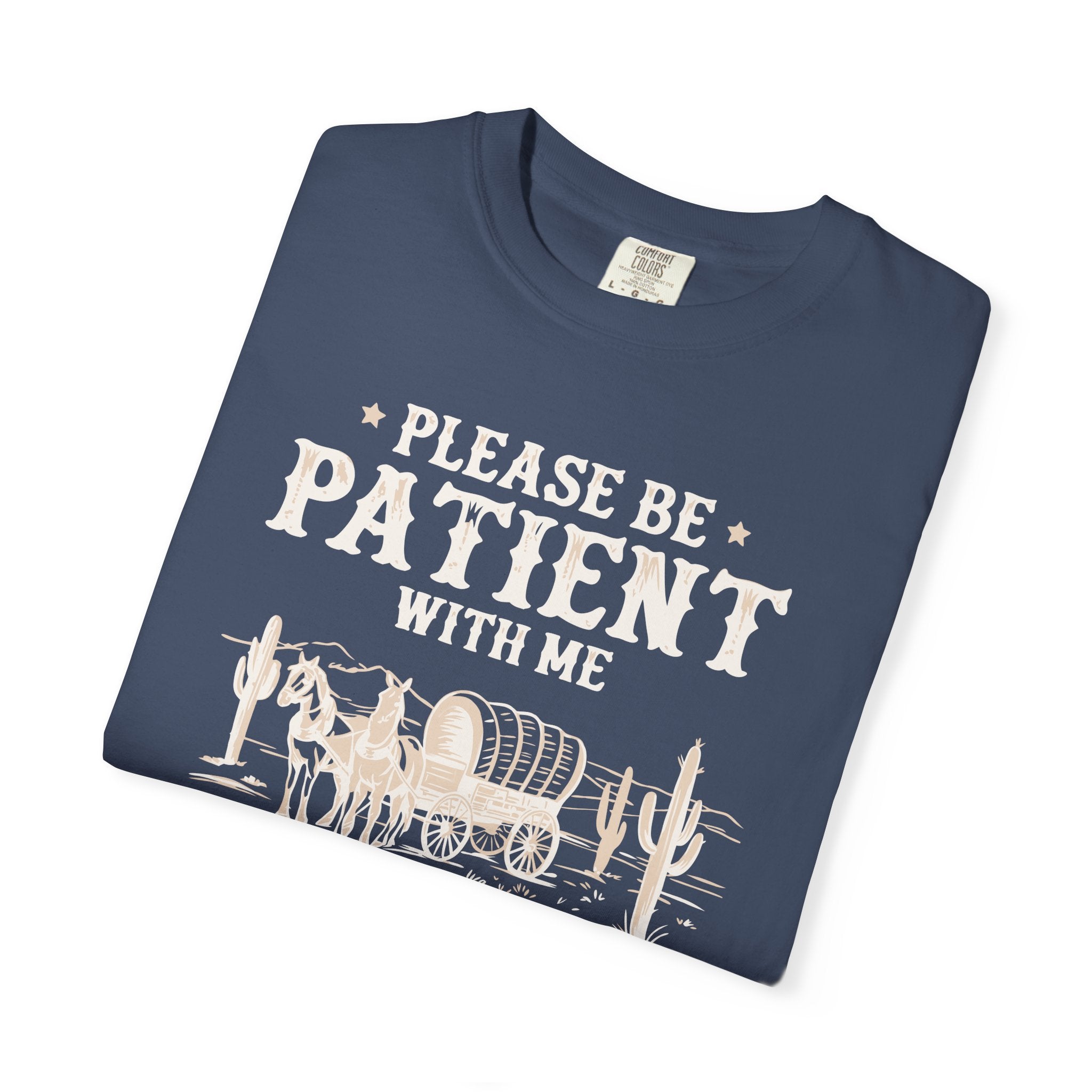 Please Be Patient With Me T-Shirt – "I’m From The 1900s" Vintage Wagon Graphic Tee