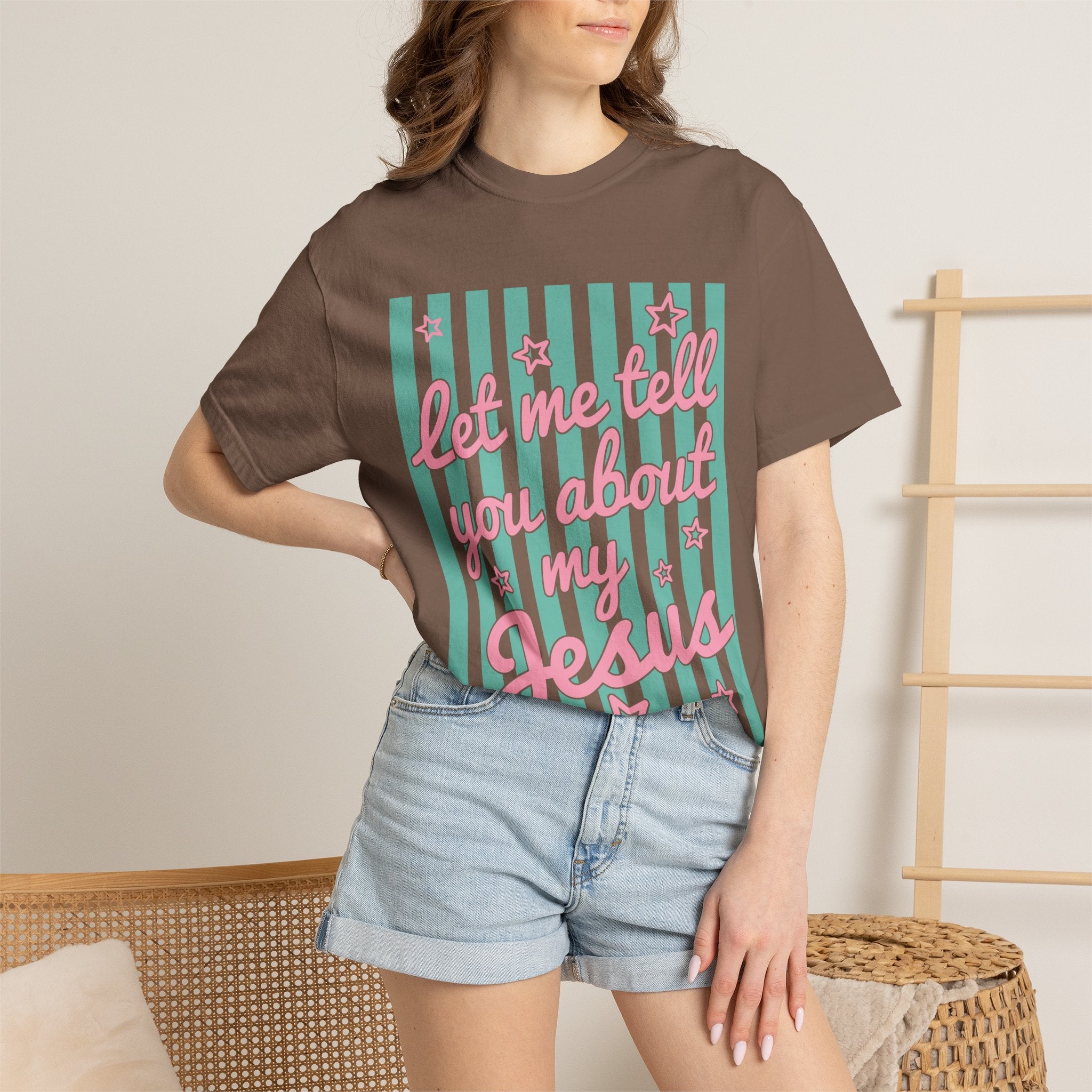 Christian T-Shirt — "Let Me Tell You About My Jesus" Graphic Tee