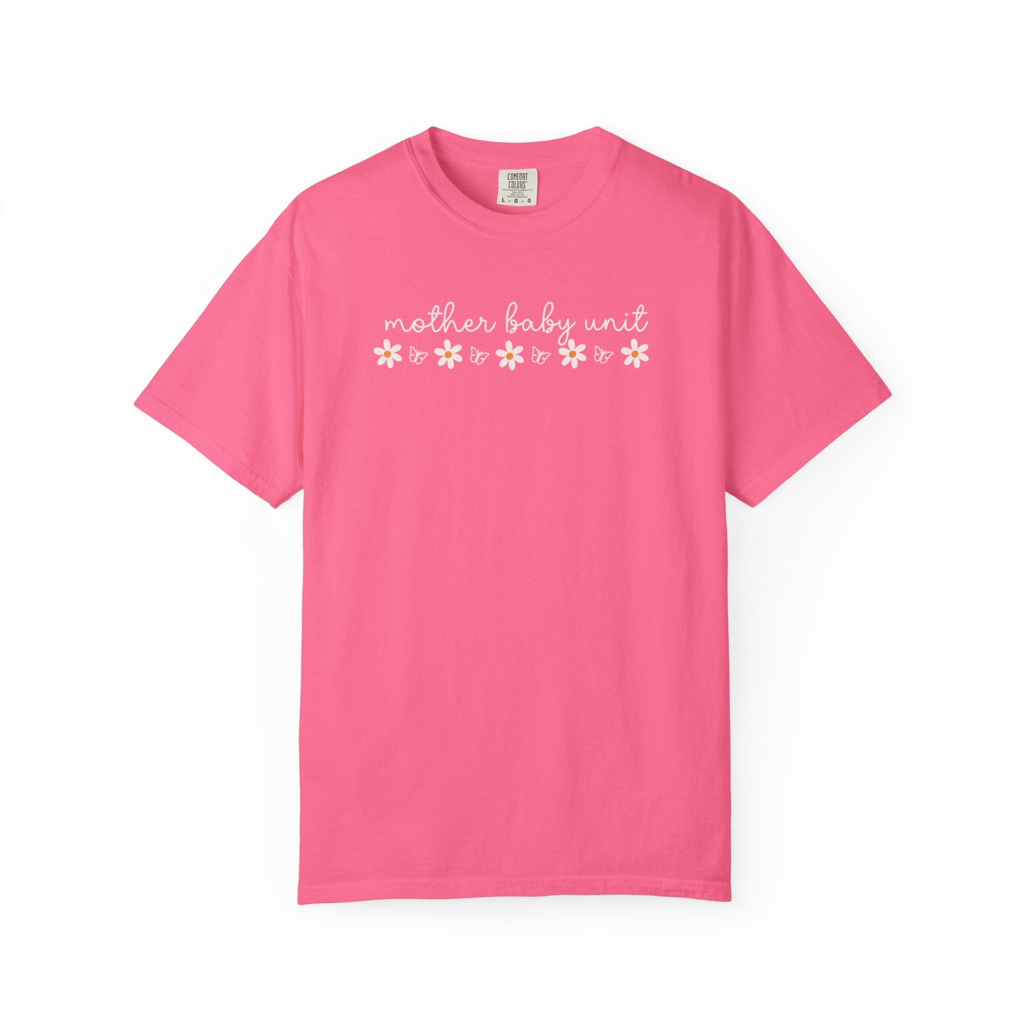 Mother’s Baby Unit T-Shirt — Floral Mama Graphic Tee