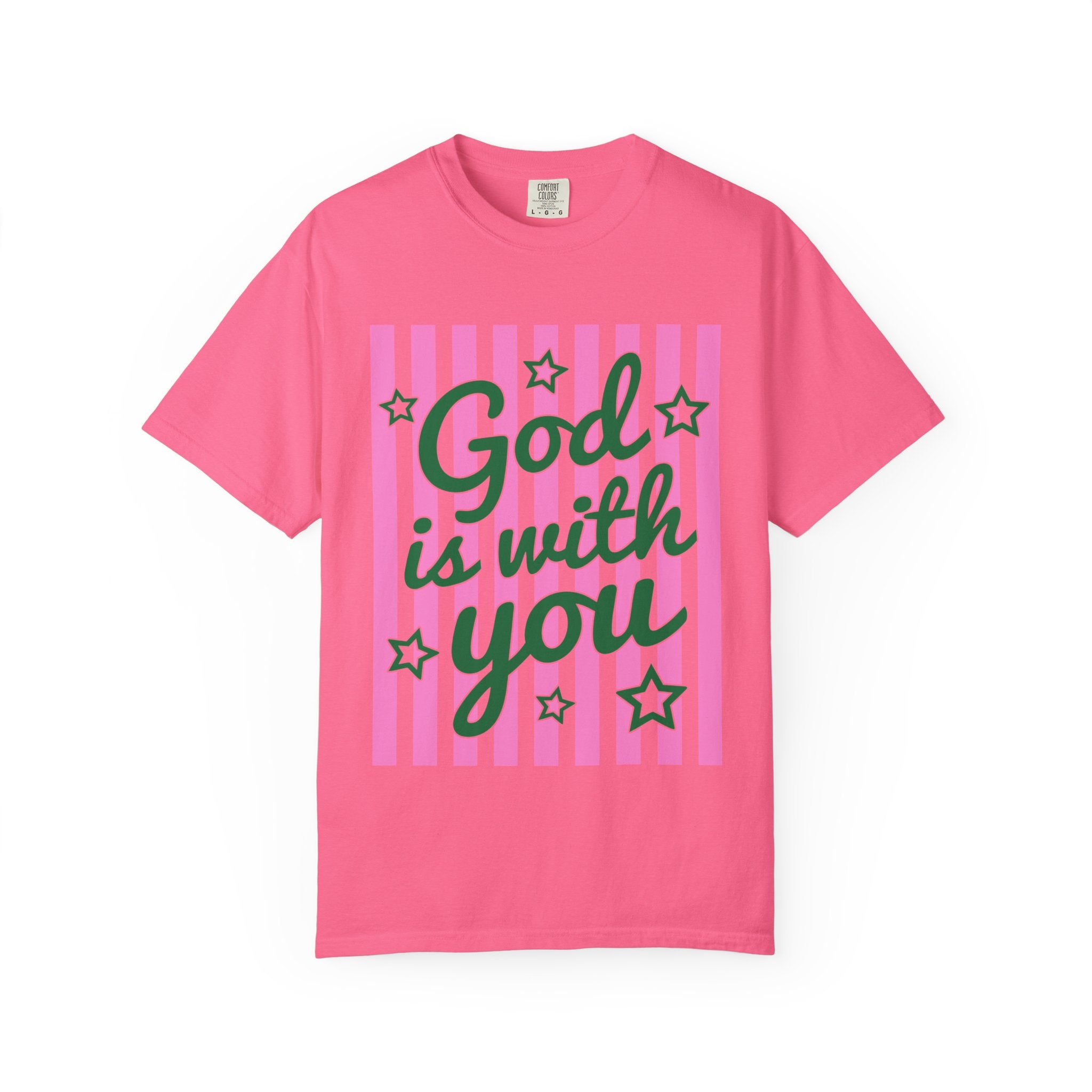 God Is With You T-Shirt — Faith-Based Inspirational Tee