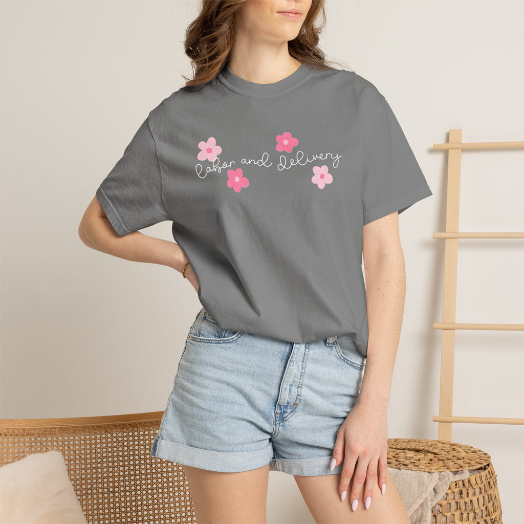 T-Shirt — “Labor and Delivery” Pink Flower Script Tee