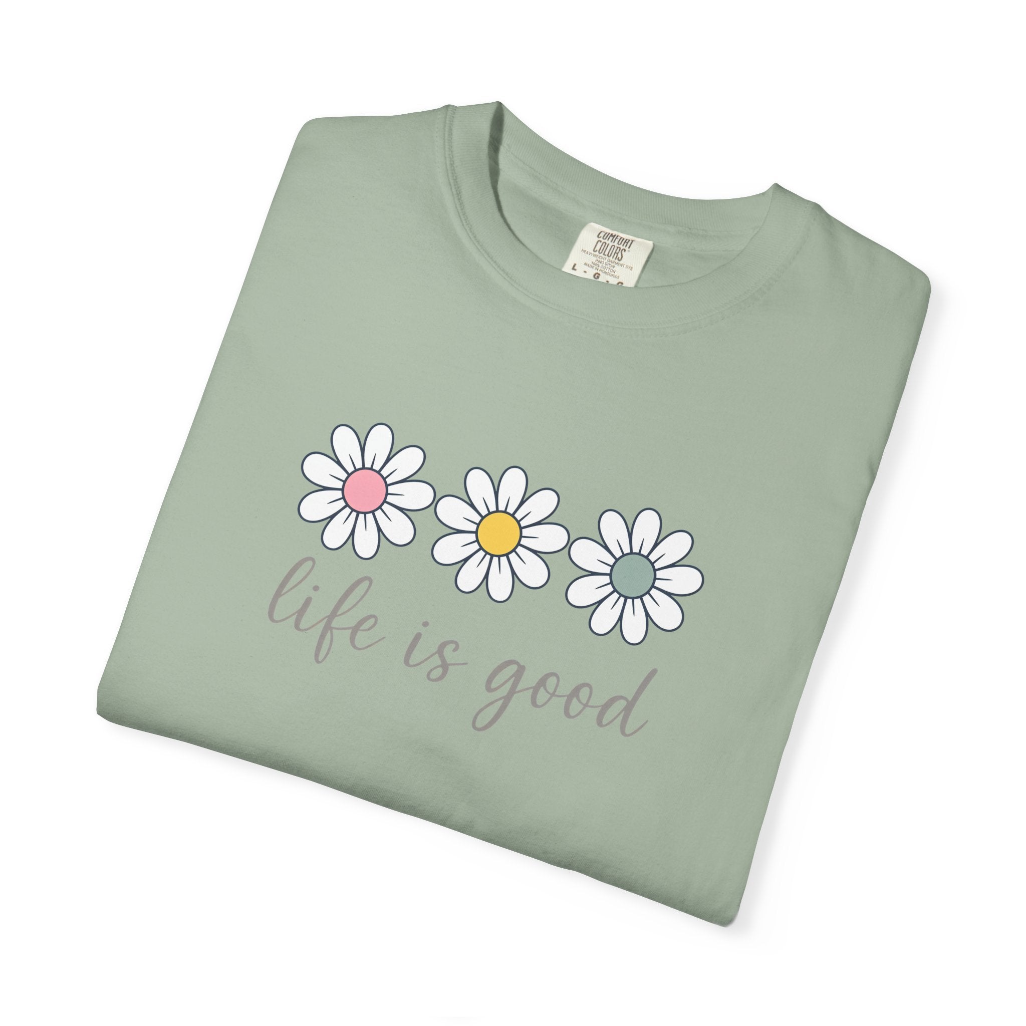 Life Is Good Daisy T-Shirt — Retro Floral Graphic Tee