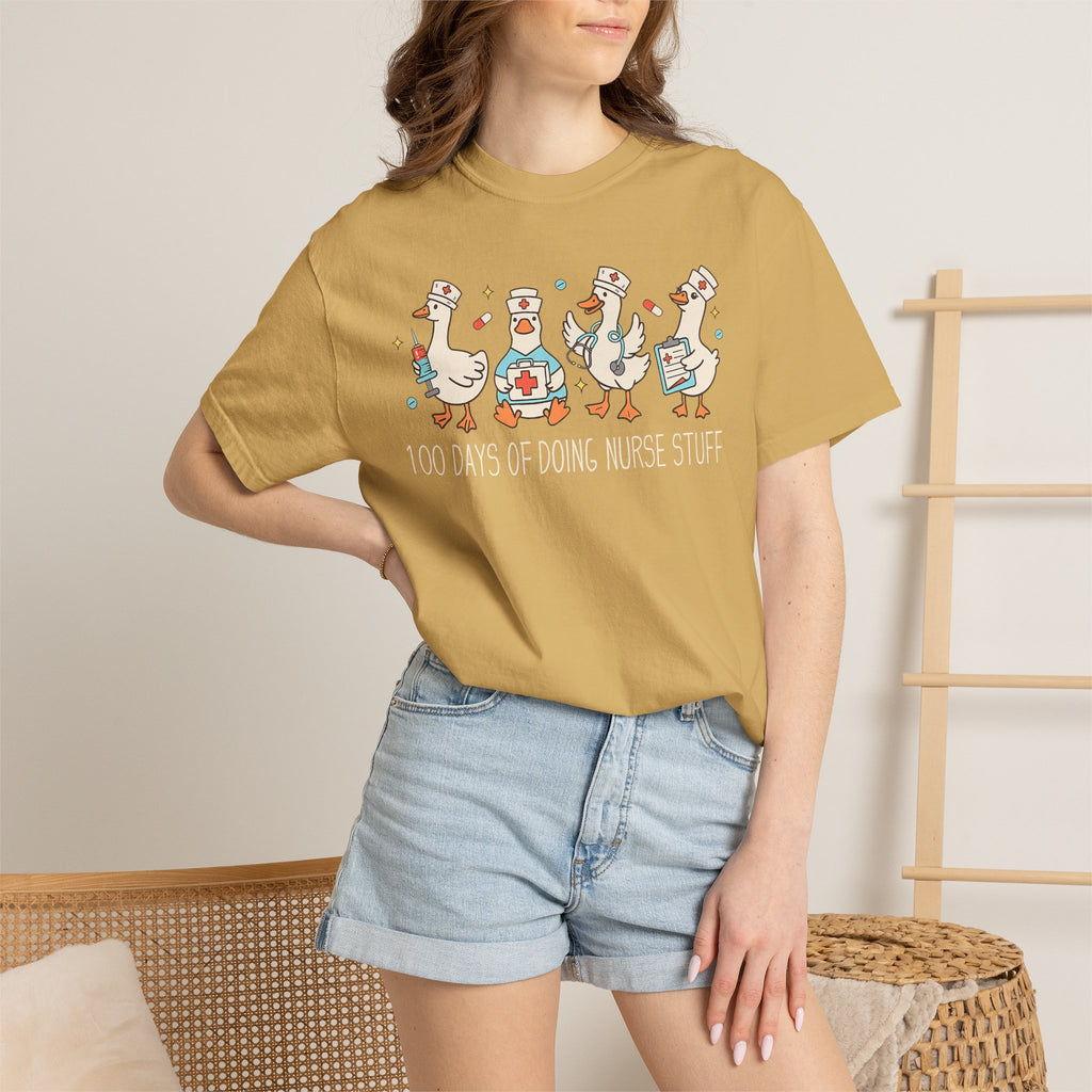 Nurse Ducks Tee — "100 Days of Doing Nurse Stuff" Garment-Dyed T-Shirt