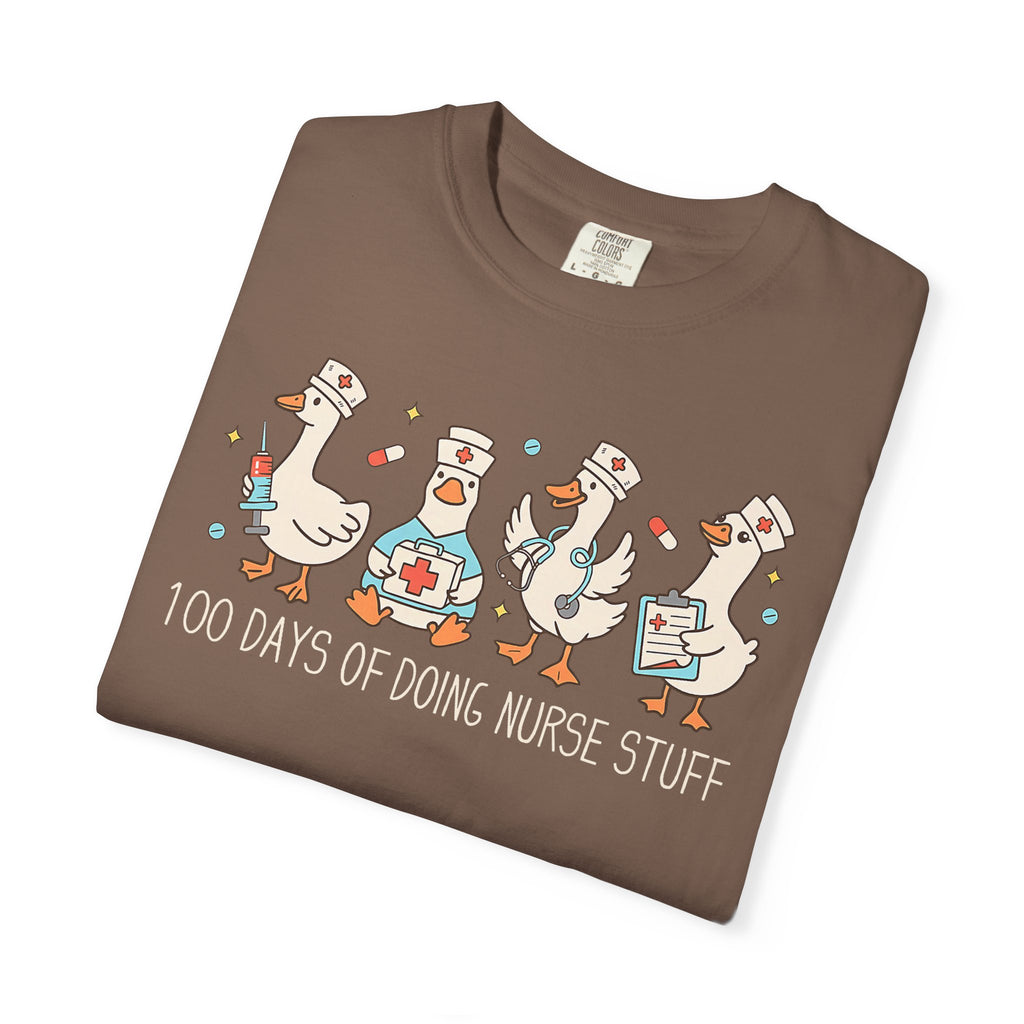 Nurse Ducks Tee — "100 Days of Doing Nurse Stuff" Garment-Dyed T-Shirt