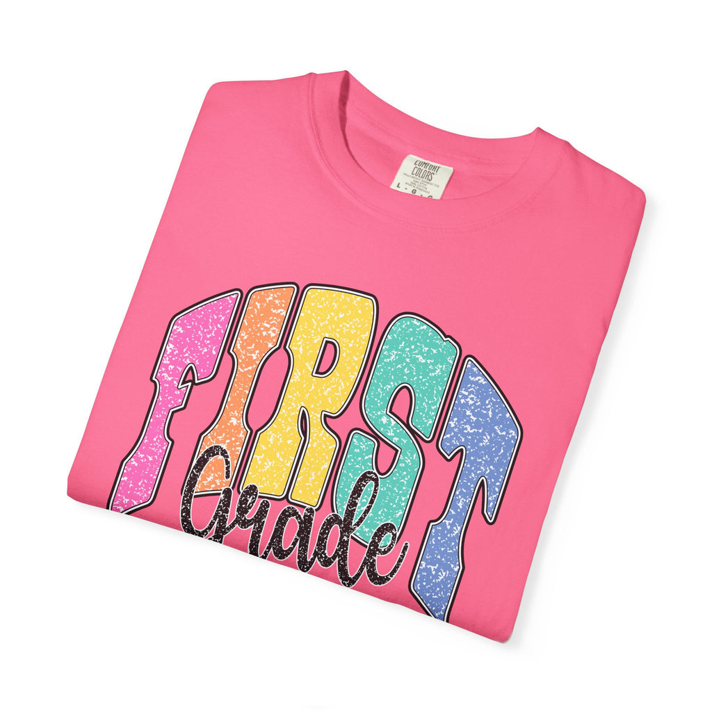 First Grade Rainbow T-Shirt — Back to School Teacher & Student Tee