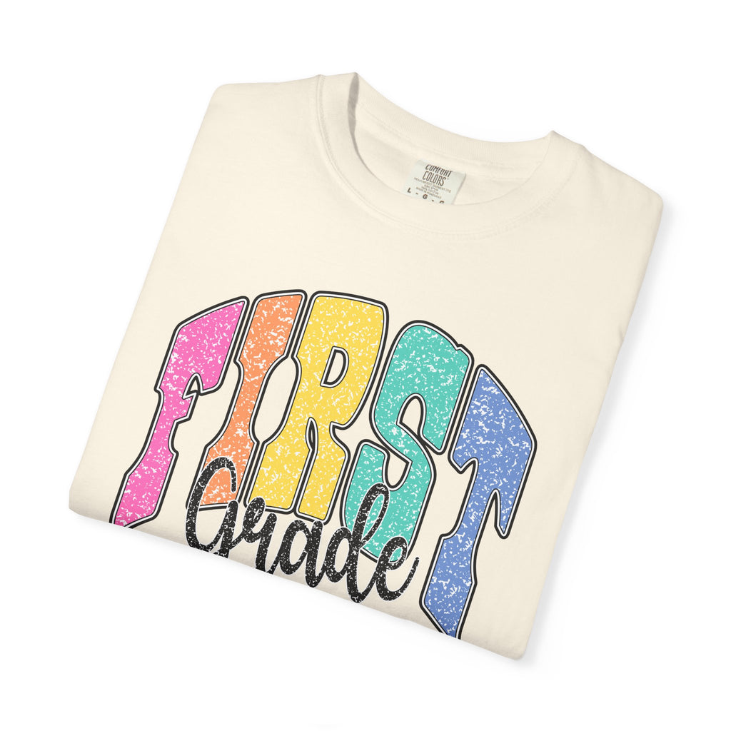 First Grade Rainbow T-Shirt — Back to School Teacher & Student Tee