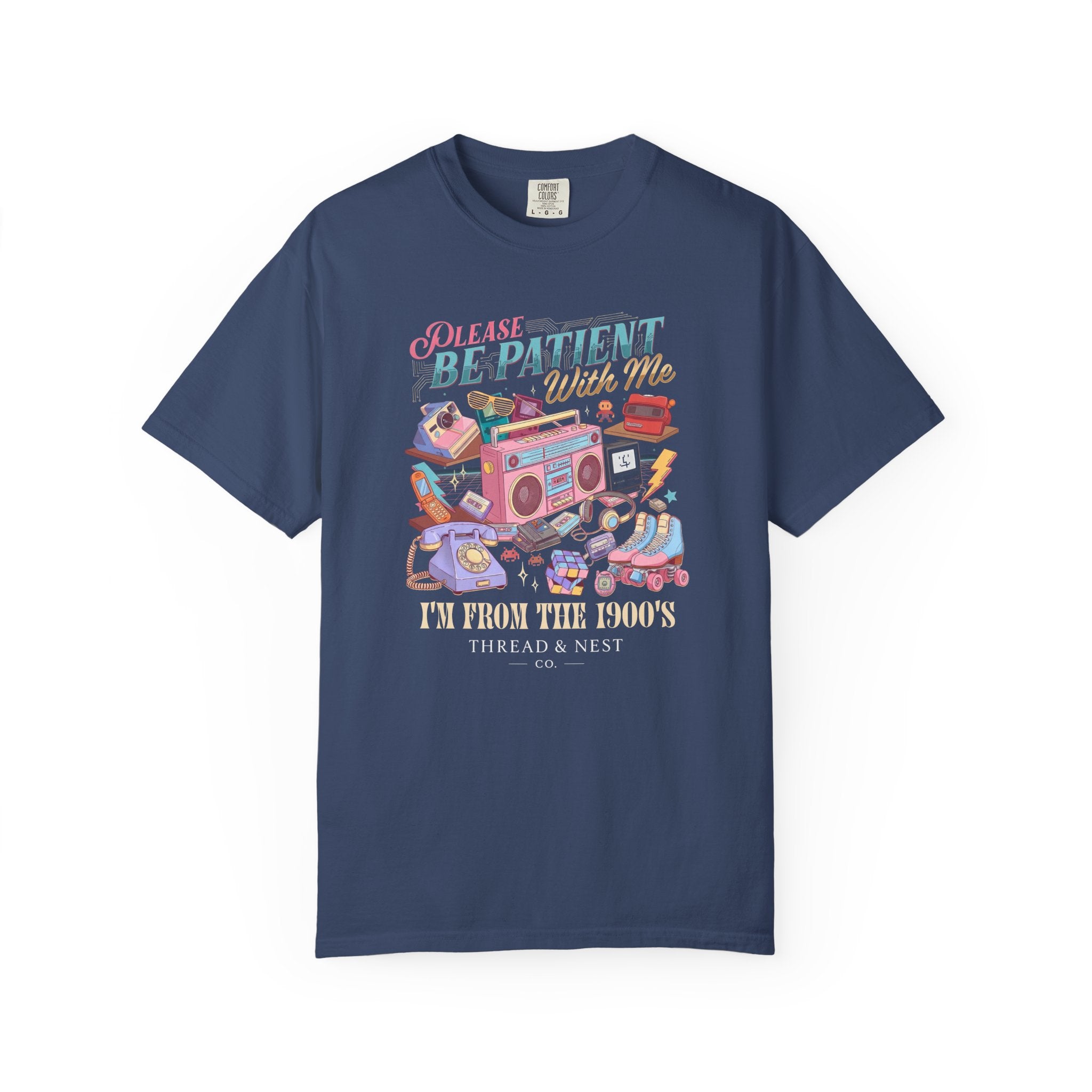 Retro 1900s Graphic T-Shirt — “Please Be Patient With Me, I’m From The 1900s”