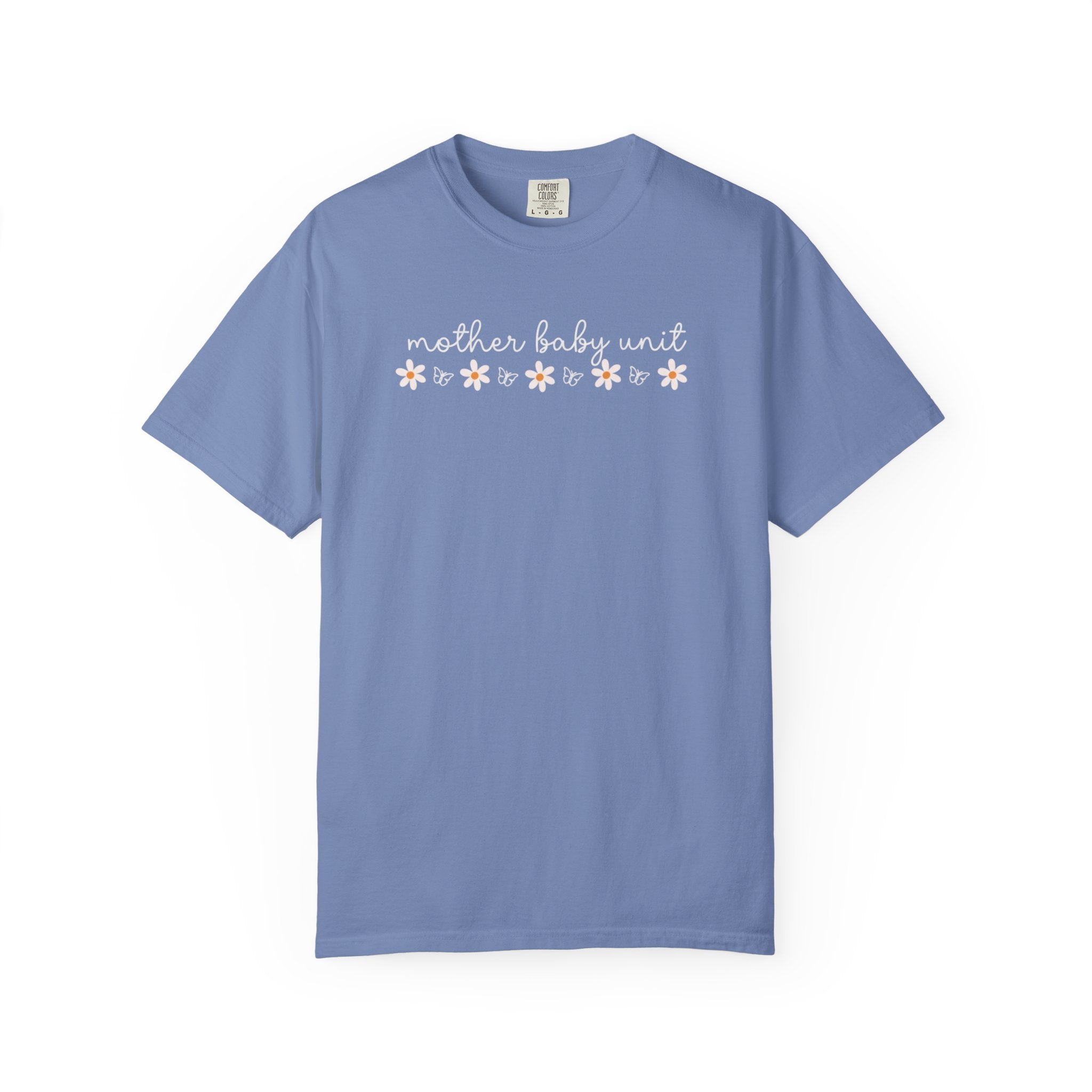 Mother’s Baby Unit T-Shirt — Floral Mama Graphic Tee