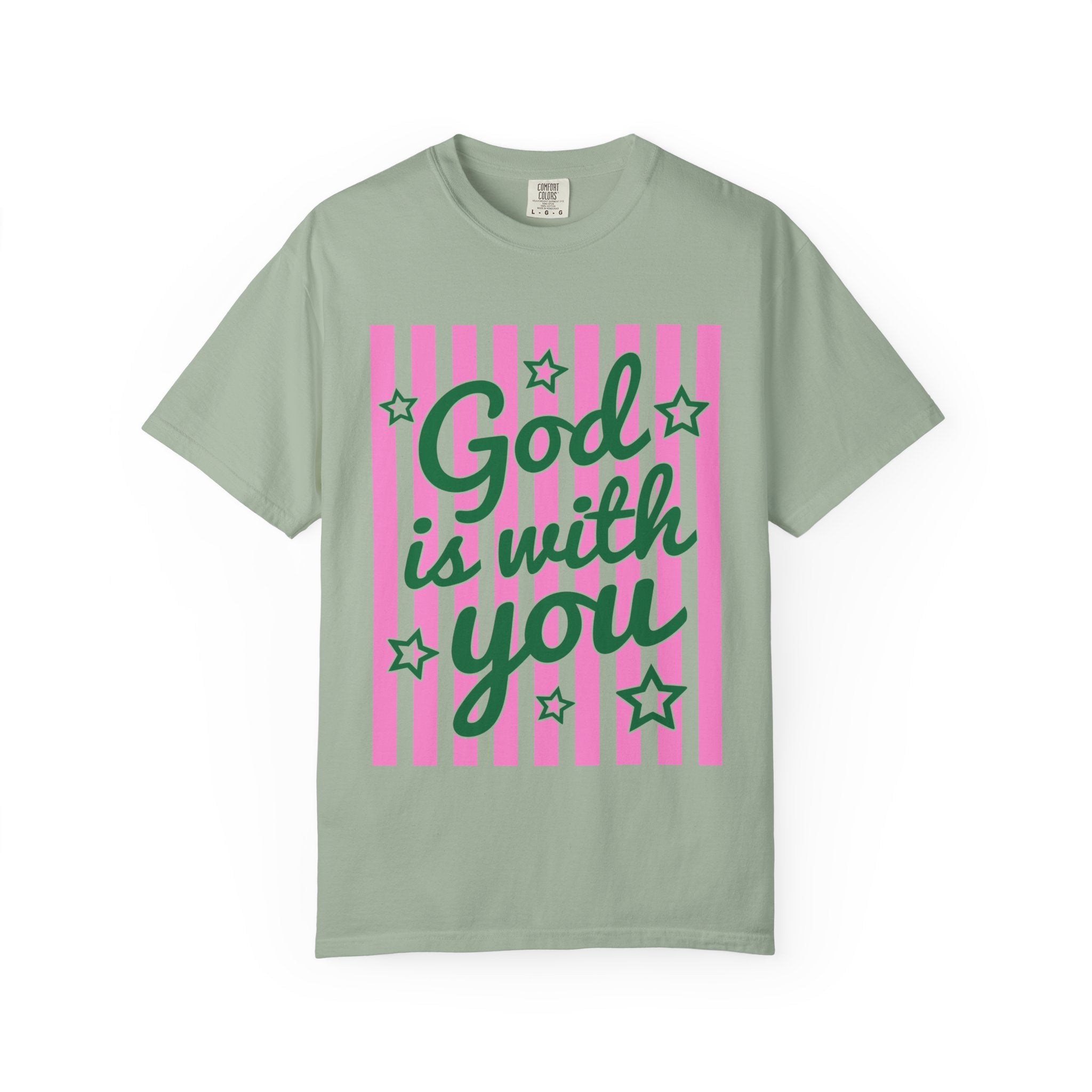 God Is With You T-Shirt — Faith-Based Inspirational Tee