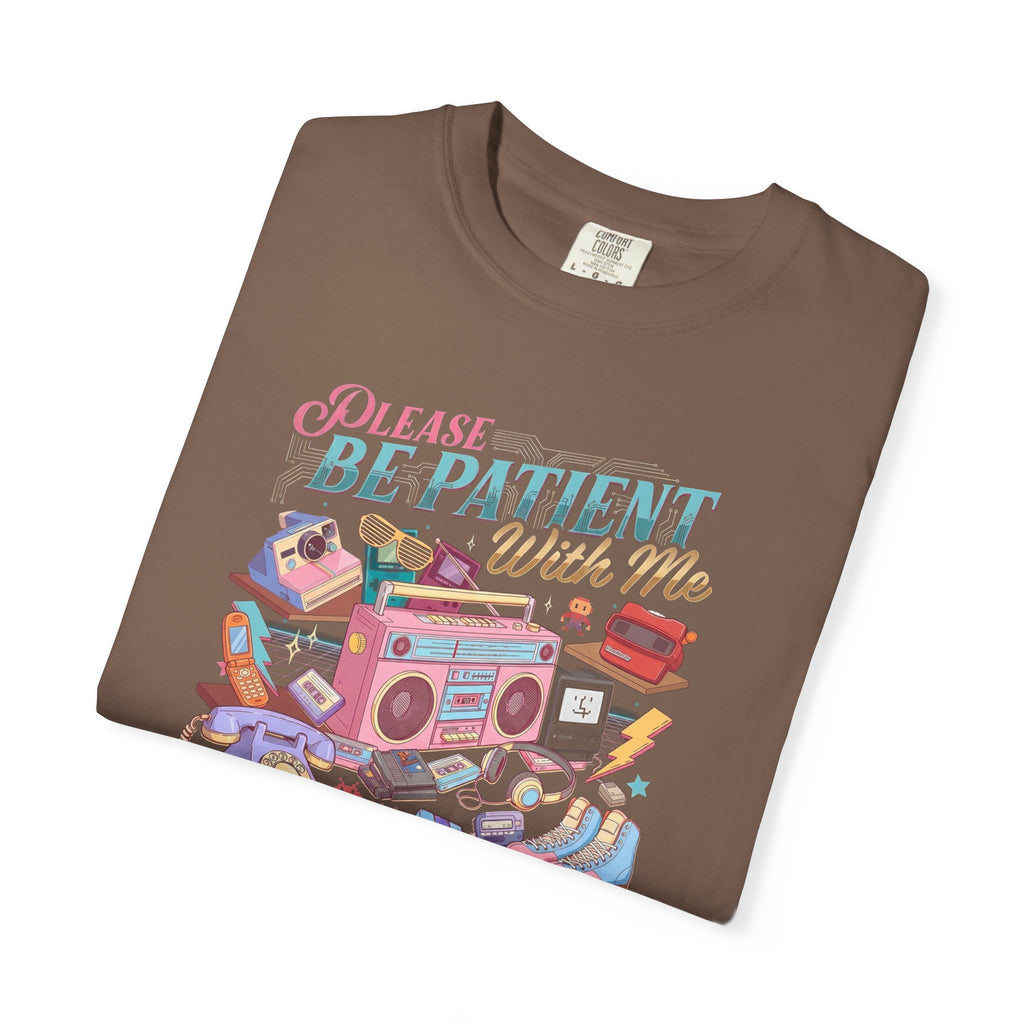 Retro 1900s Graphic T-Shirt — “Please Be Patient With Me, I’m From The 1900s”