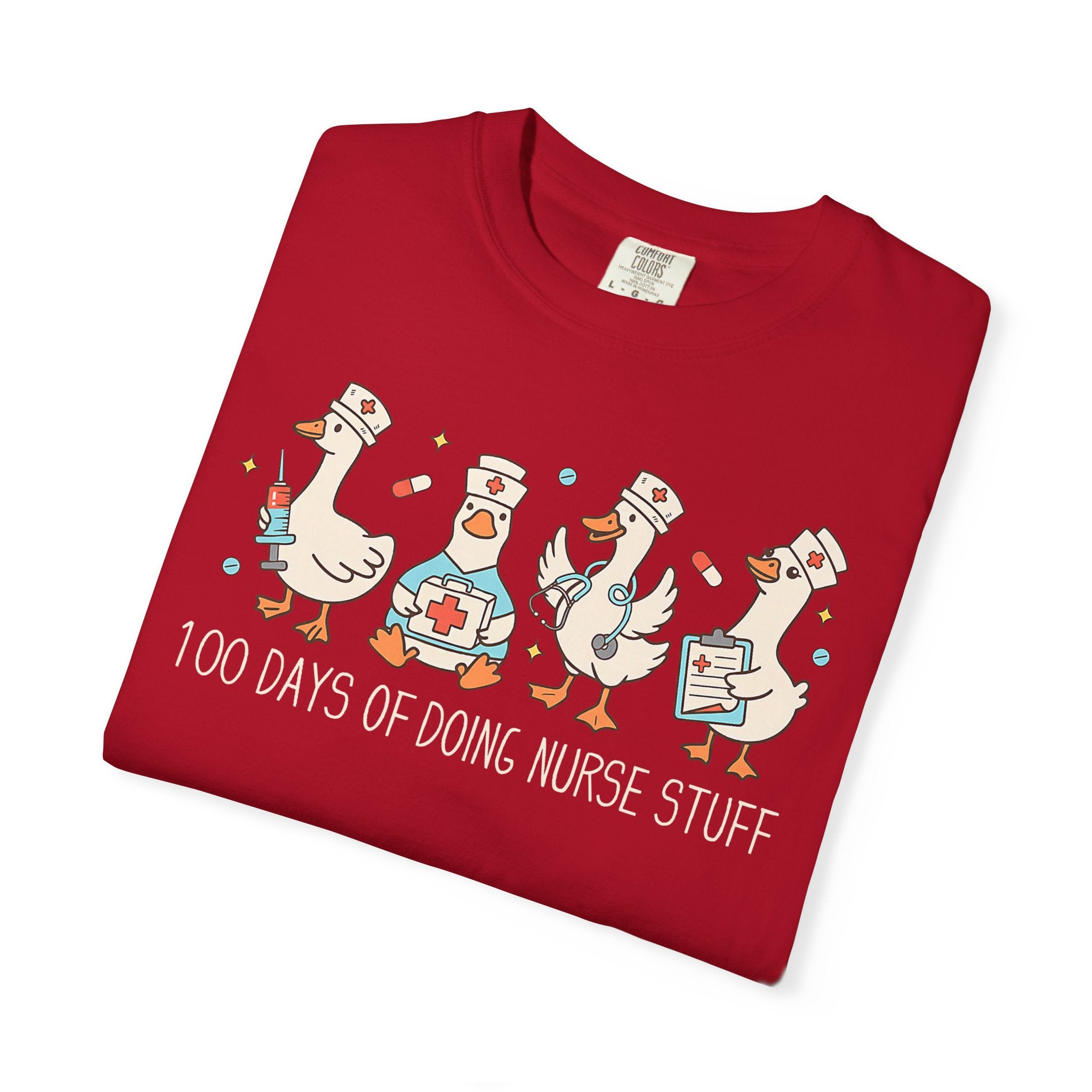 Nurse Ducks Tee — "100 Days of Doing Nurse Stuff" Garment-Dyed T-Shirt