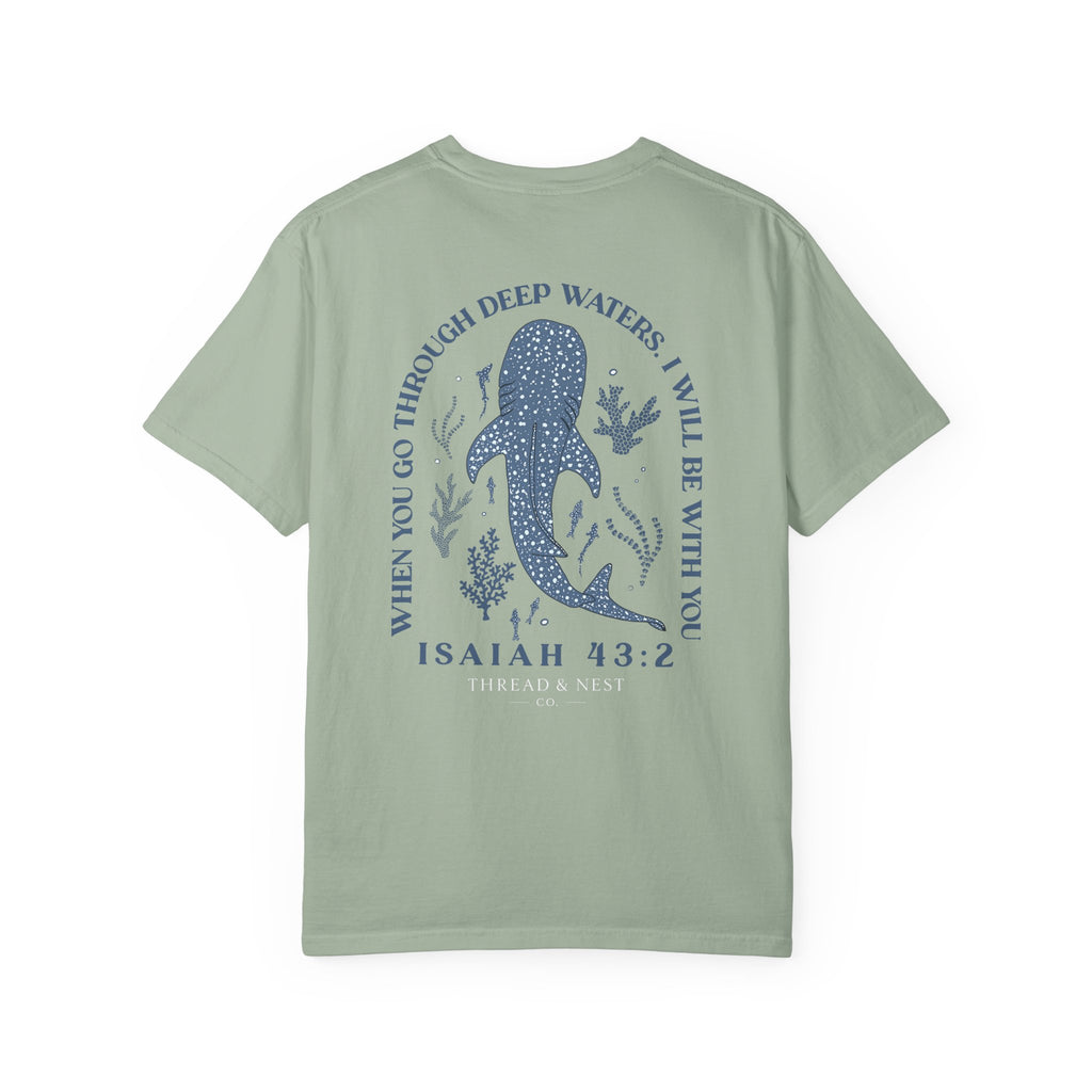 Isaiah 43:2 Whale Tee — 'When You Go Through Deep Waters' Christian T-Shirt