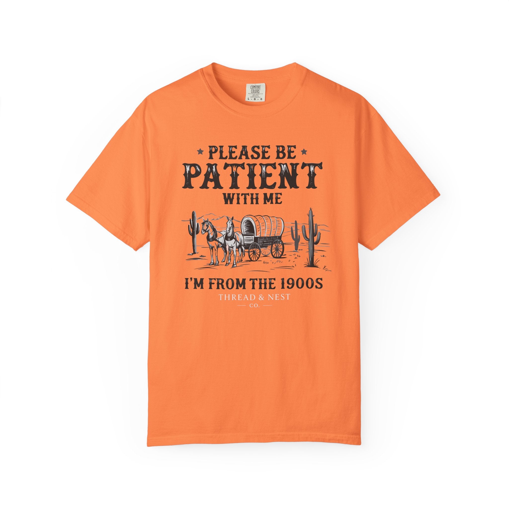 Please Be Patient With Me T-Shirt – Vintage Wagon 'I'm From The 1900s' Tee