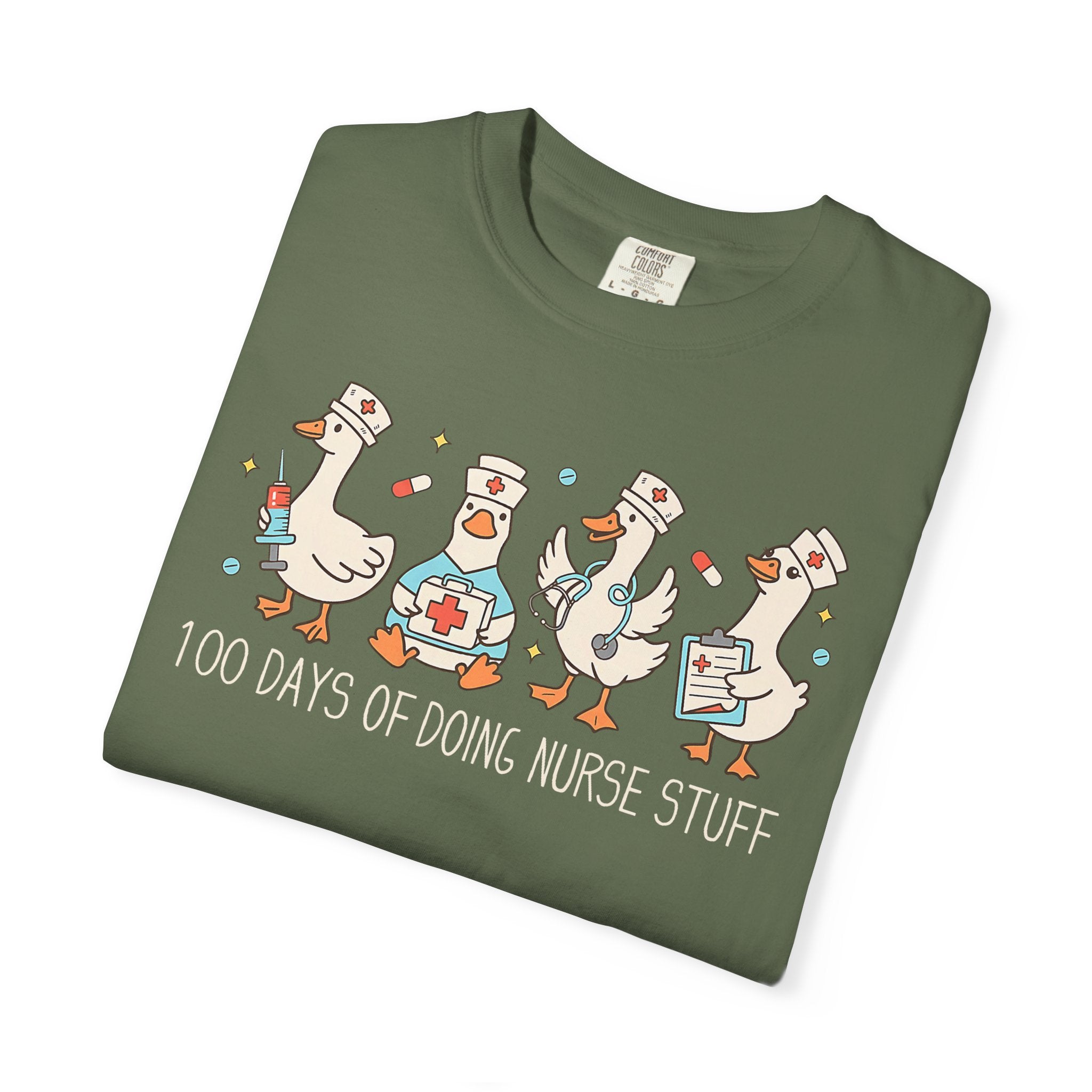 Nurse Ducks Tee — "100 Days of Doing Nurse Stuff" Garment-Dyed T-Shirt