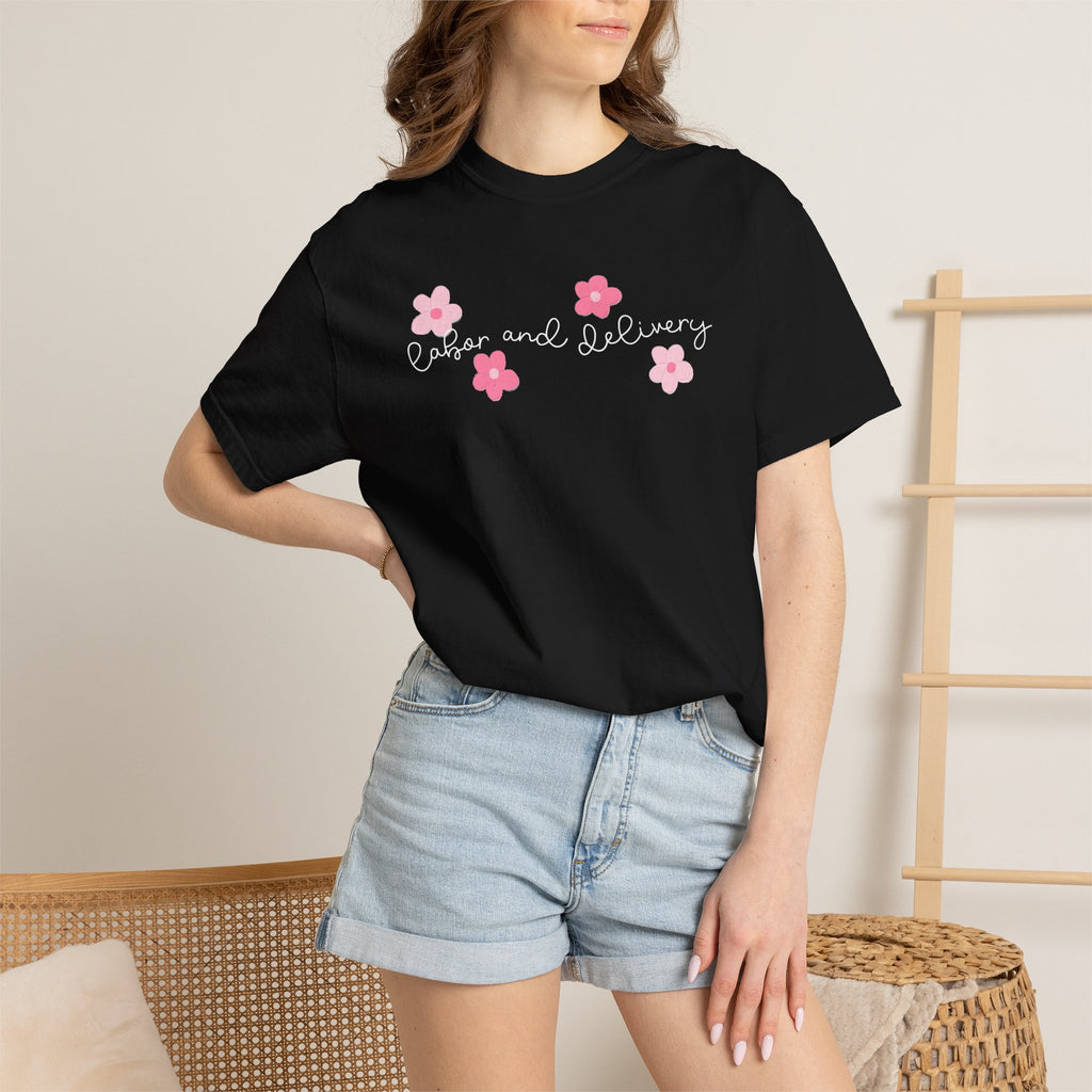 T-Shirt — “Labor and Delivery” Pink Flower Script Tee