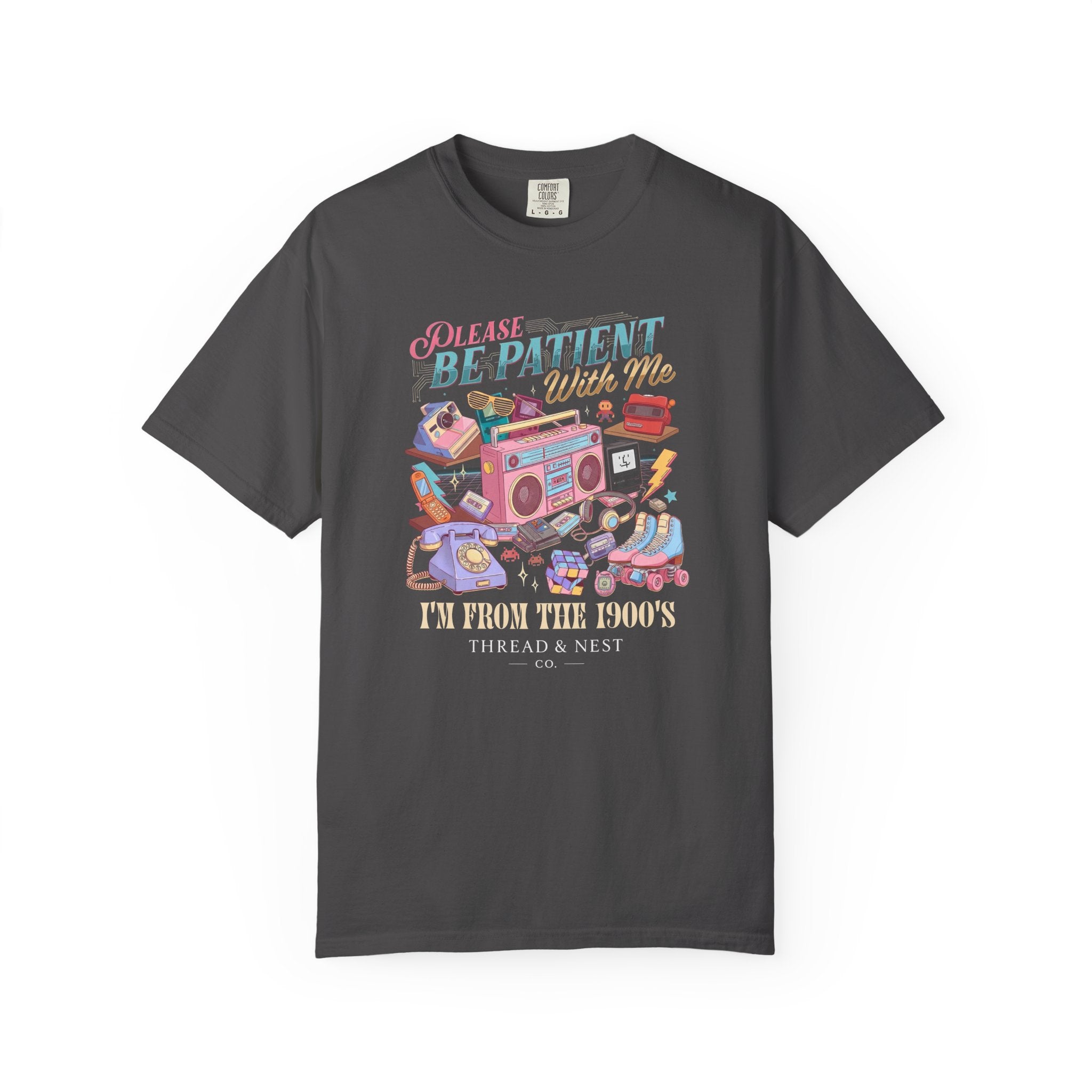 Retro 1900s Graphic T-Shirt — “Please Be Patient With Me, I’m From The 1900s”