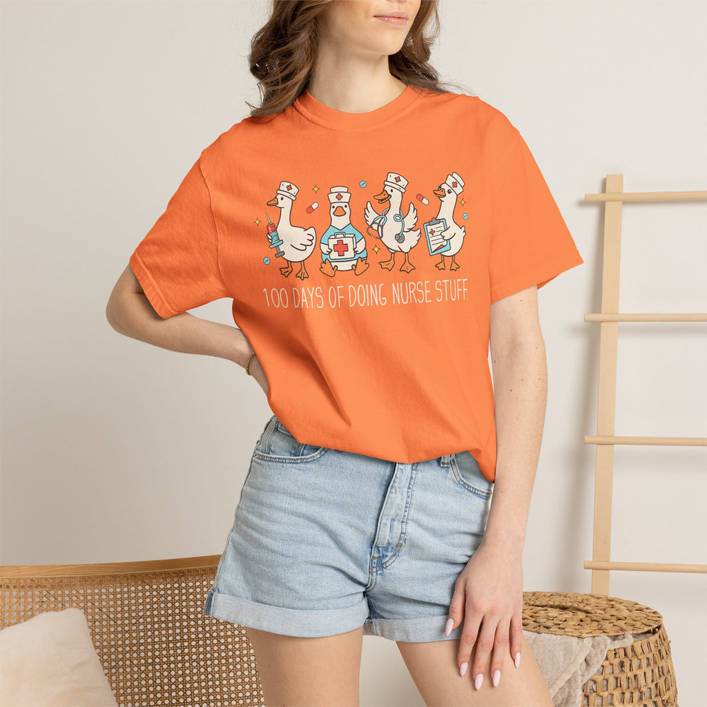 Nurse Ducks Tee — "100 Days of Doing Nurse Stuff" Garment-Dyed T-Shirt