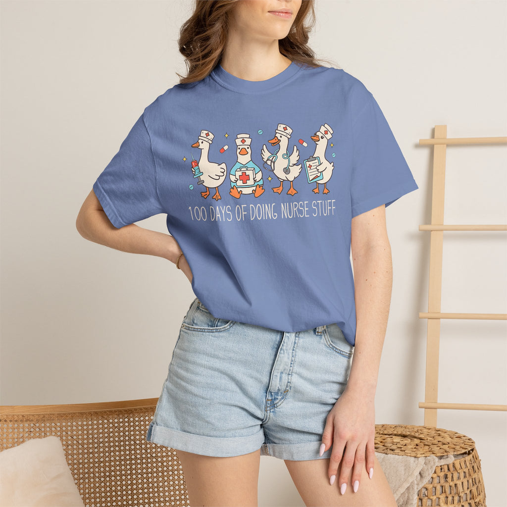 Nurse Ducks Tee — "100 Days of Doing Nurse Stuff" Garment-Dyed T-Shirt