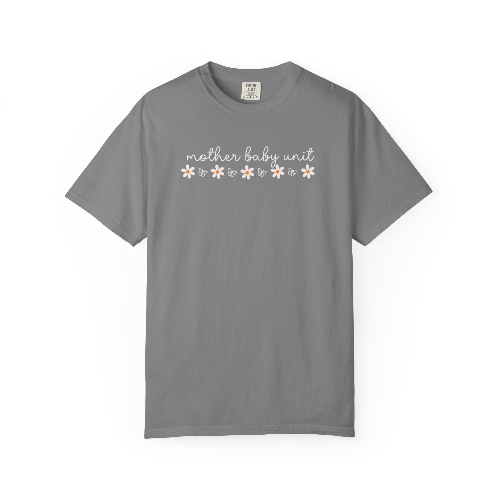 Mother’s Baby Unit T-Shirt — Floral Mama Graphic Tee