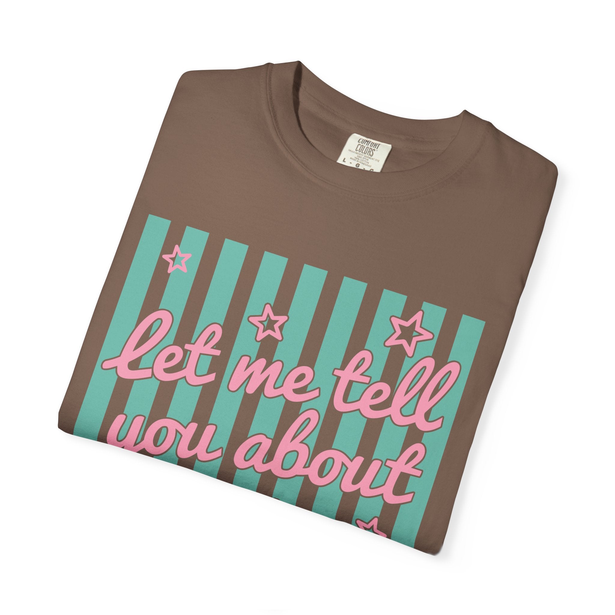 Christian T-Shirt — "Let Me Tell You About My Jesus" Graphic Tee